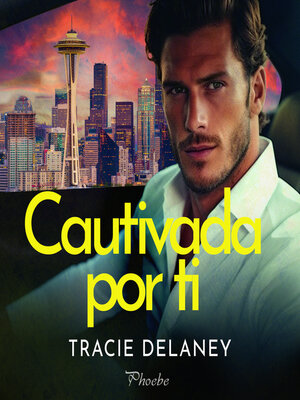 cover image of Cautivada por ti
